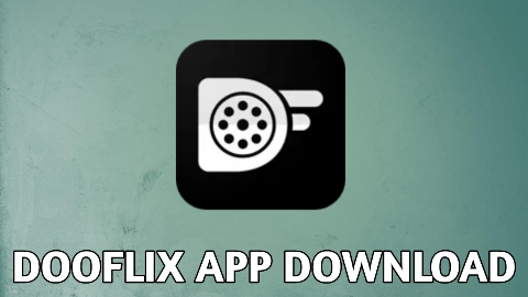 You are currently viewing Best Android App to watch Movies | DooFlix App