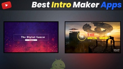 Read more about the article Best Intro maker Apps for Youtube videos (Without watermark)