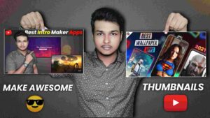 Read more about the article Best Thumbnail Maker Apps For Youtube Videos