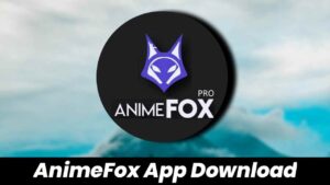 Read more about the article Free Anime App | Anime Fox App Download