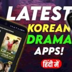 Latest Korean Drama Apps 2026 | Watch Korean Drama in Hindi