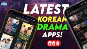 Read more about the article Latest Korean Drama Apps 2026 | Watch Korean Drama in Hindi